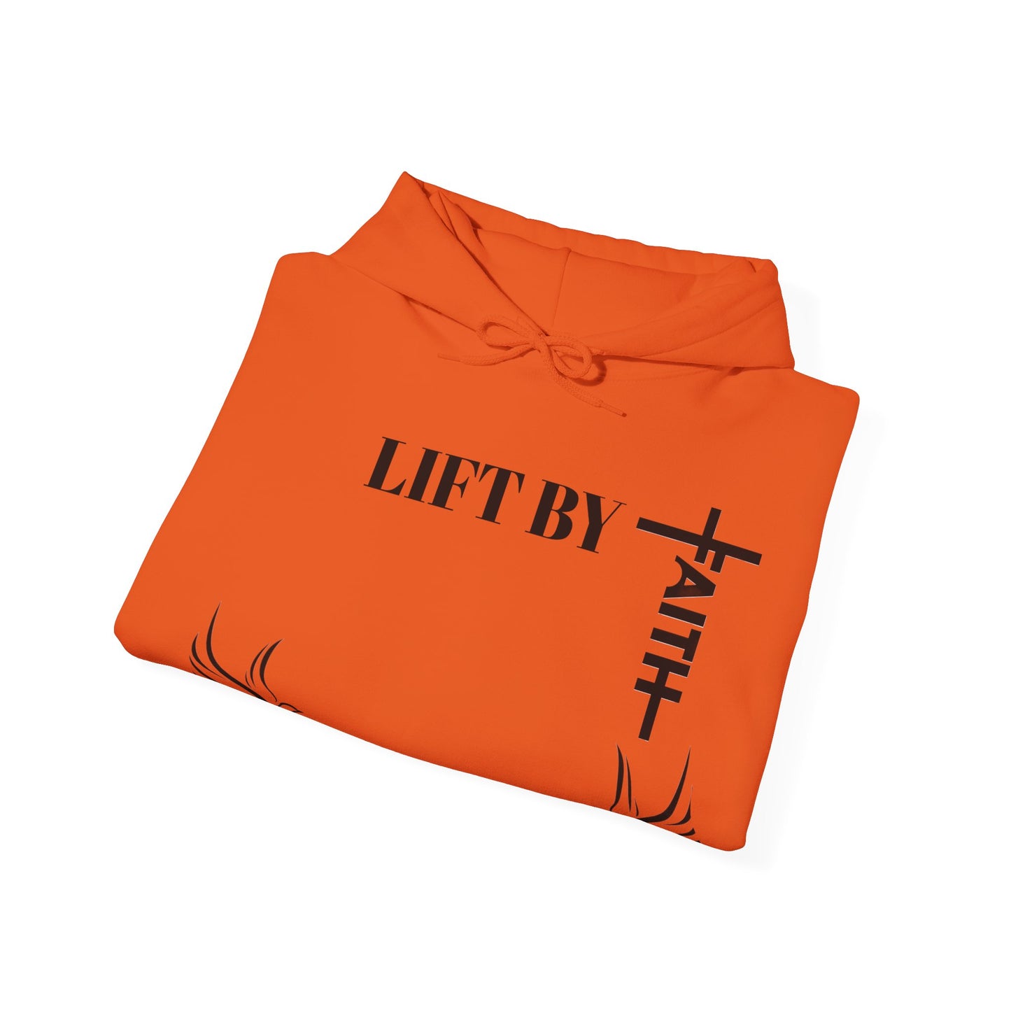 Lift By Faith Hoodie